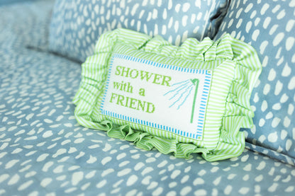 Shower with a Friend Pre-Order